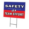 Signmission Safety Is A Team Effort Yard & Stake outdoor plastic coroplast window, 1216-Safety Is A Team Effort C-1216-DS-Safety Is A Team Effort